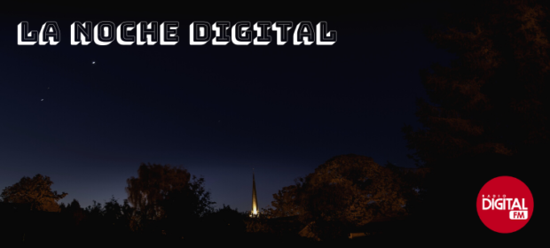 La Noche Digital